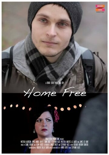 Home Free трейлер (2013)