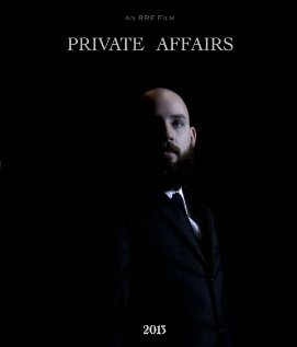 Private Affairs трейлер (2013)