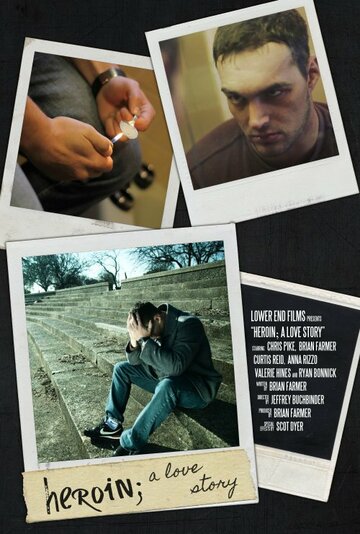 Heroin: A Love Story (2013)
