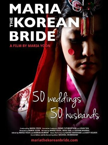 Maria the Korean Bride трейлер (2013)