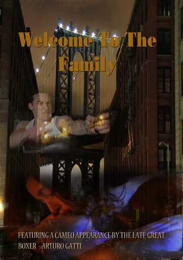 Welcome to the Family: A Mob Film трейлер (2013)