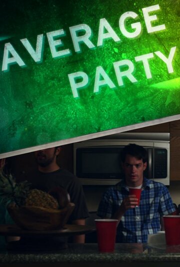 Average Party трейлер (2013)