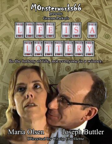 Life Is a Lottery (2013)
