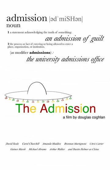 The Admission трейлер (2013)
