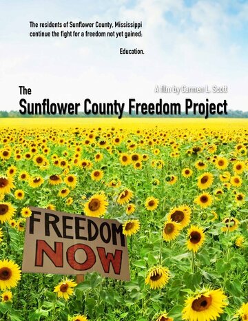 The Sunflower County Freedom Project (2013)