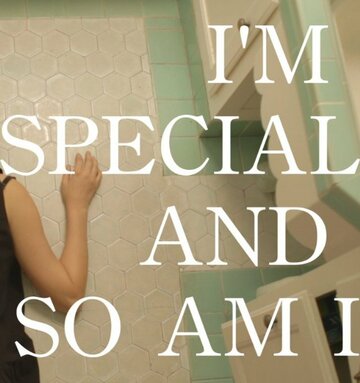 I'm Special and So Am I трейлер (2013)