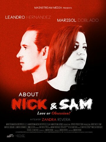 About Nick & Sam (2012)