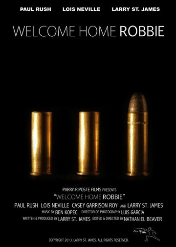 Welcome Home Robbie трейлер (2013)