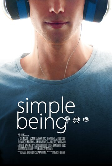 Simple Being трейлер (2014)