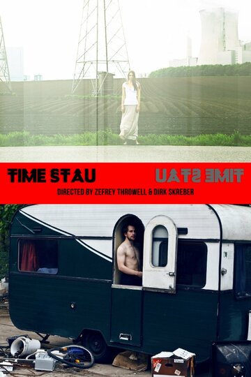 Time Stau трейлер (2013)