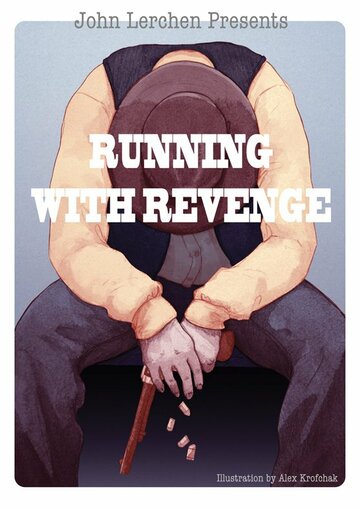 Running with Revenge трейлер (2013)