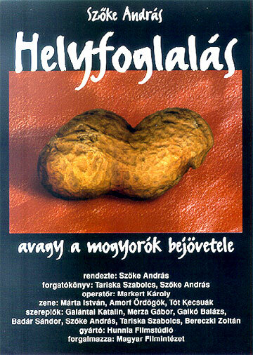 Helyfoglalás, avagy a mogyorók bejövetele трейлер (2000)