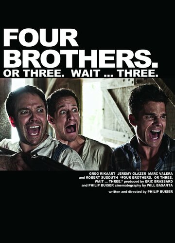 Четыре брата. Или три. Подождите... Три. трейлер (2013)