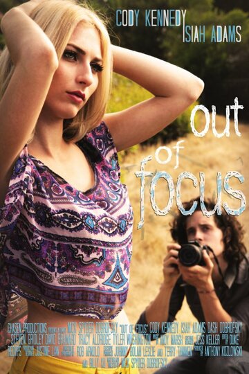 Out of Focus трейлер (2014)