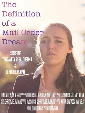 The Definition of a Mail Order Dream (2013)