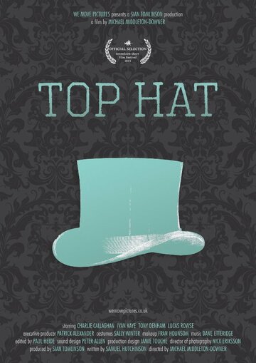 Top Hat трейлер (2013)