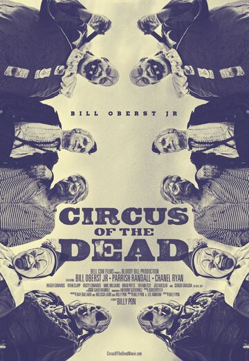 Цирк мертвецов трейлер (2014)