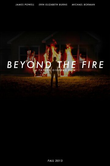 Beyond the Fire трейлер (2013)