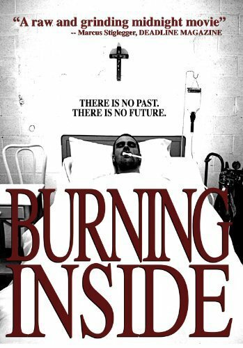 Burning Inside трейлер (2010)