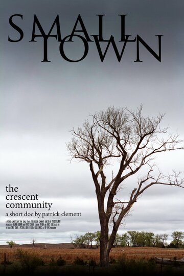 Small Town: the Crescent Community трейлер (2013)