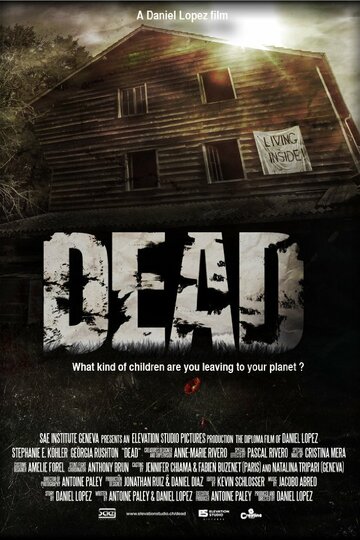 Dead трейлер (2012)