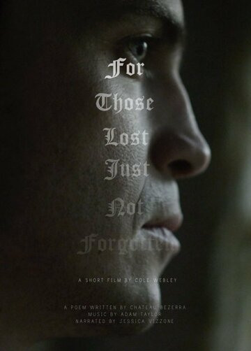 For Those Lost, Just Not Forgotten трейлер (2012)