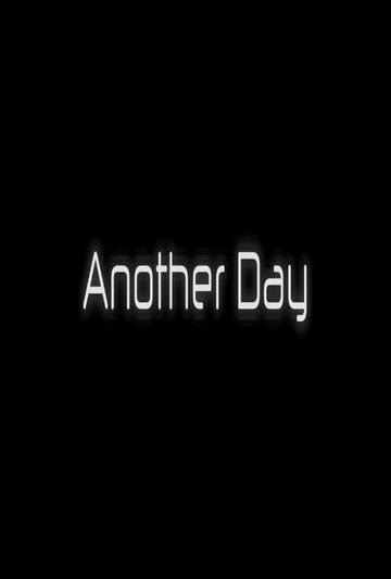 Another Day трейлер (2013)