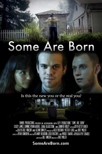 Some Are Born трейлер (2015)