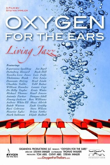 Oxygen for the Ears: Living Jazz трейлер (2012)