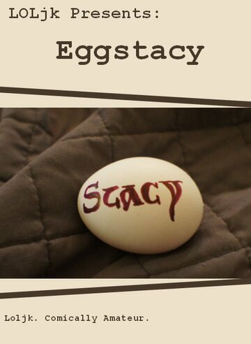 Eggstacy трейлер (2013)
