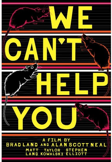 We Can't Help You (2013)