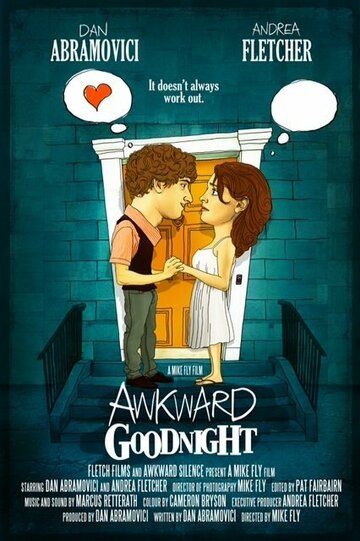 Awkward Goodnight (2012)