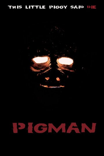 Pigman трейлер (2013)