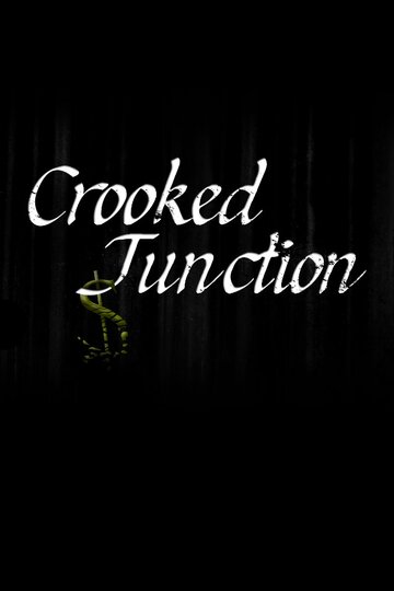 Crooked Juction трейлер (2010)