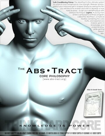 The Abs.Tract: Core Philosophy, Act I (2014)