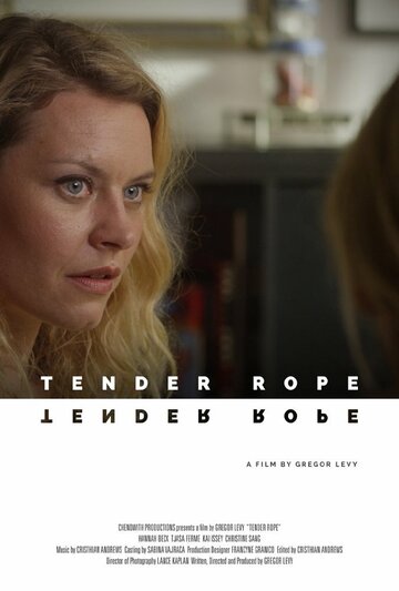 Tender Rope (2013)