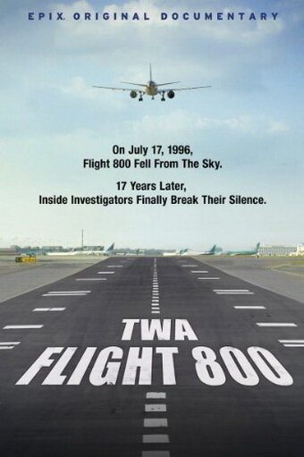 TWA Flight 800 трейлер (2013)