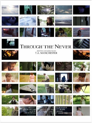 Through the Never (2015)