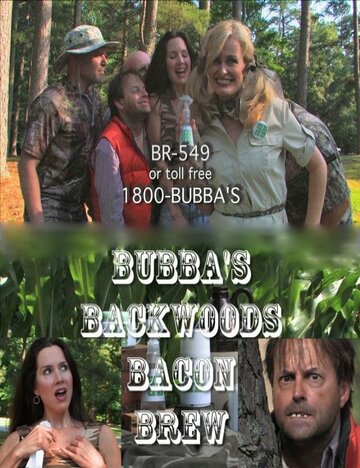 Bubba's Backwoods Bacon Brew трейлер (2013)
