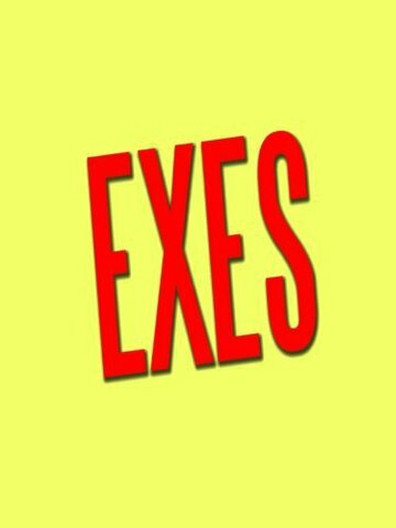 Exes трейлер (2013)