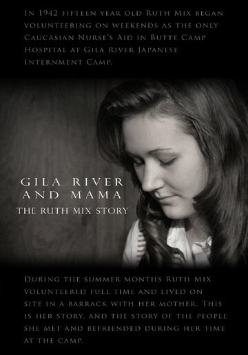 Gila River and Mama: The Ruth Mix Story (2011)