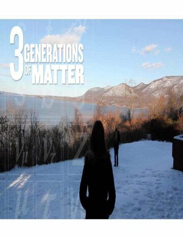 Three Generations of Matter трейлер (2014)