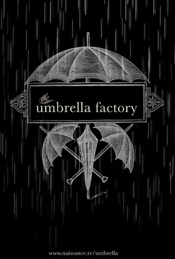 The Umbrella Factory трейлер (2013)