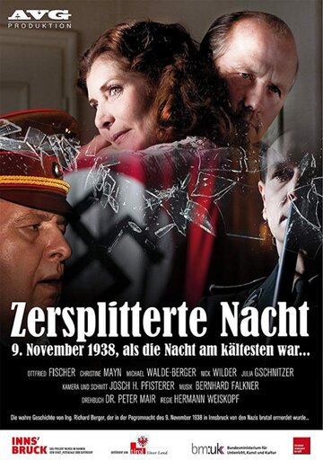 Zersplitterte Nacht: 9. November 1938, als die Nacht am kältesten war... (1938)