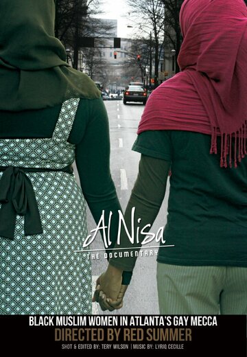 Al Nisa: Black Muslim Women in Atlanta's Gay Mecca трейлер (2013)