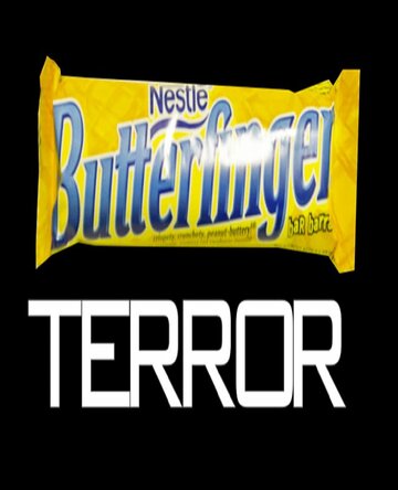 Butterfinger Terror (2011)