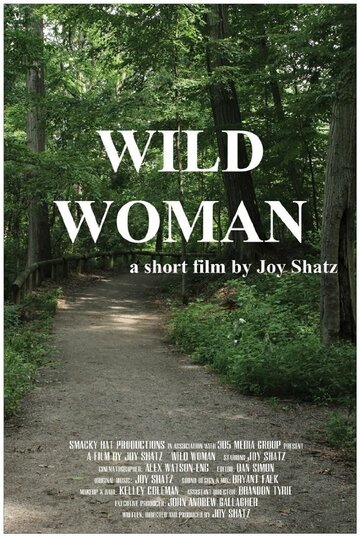Wild Woman трейлер (2014)