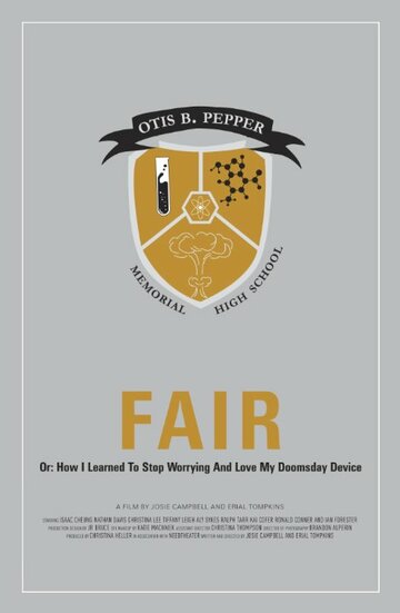 Fair Or: How I Learned to Stop Worrying and Love My Doomsday Device (2013)