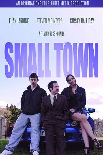 Small Town (2013)