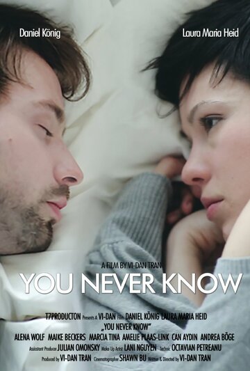 You Never Know трейлер (2013)